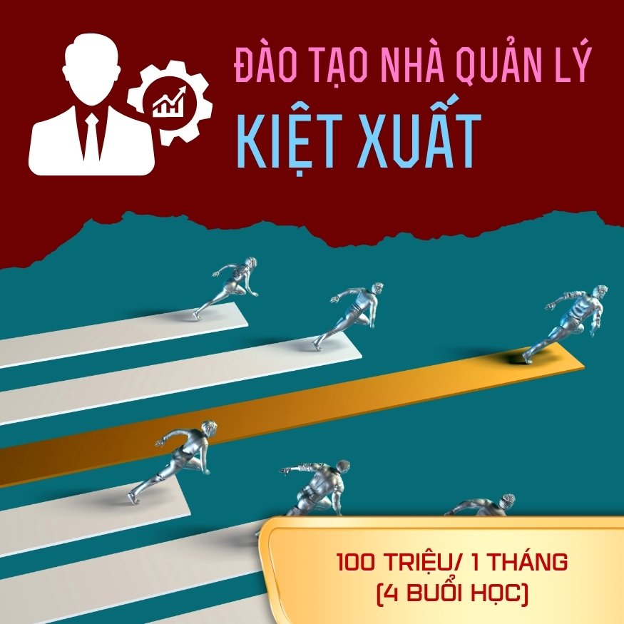 Đào Tạo Nhà Quản Lý Kiệt Xuất