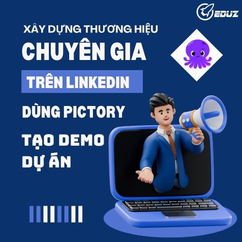Xây Dựng Thương Hiệu Chuyên Gia Trên LinkedIn: Dùng Pictory Tạo Video Demo Dự Án
